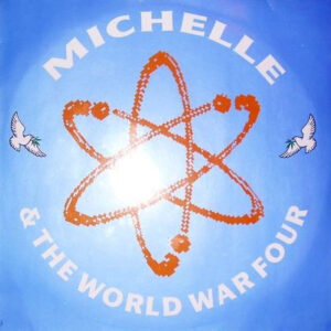 Michelle & The World War Four – Leave It All Behind koop je op 2ehands vinyl bij jou online store Run4records
