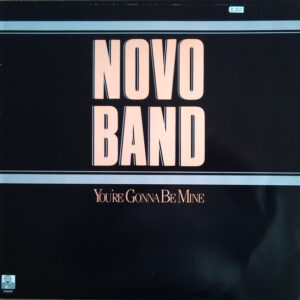 Novo Band – You're Gonna Be Mine wacht op jou bij Run4records. Jouw 2ehands vinyl Site
