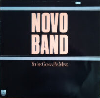 Novo Band – You're Gonna Be Mine wacht op jou bij Run4records. Jouw 2ehands vinyl Site