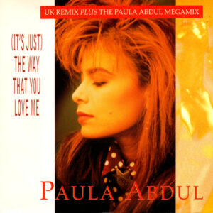 Paula Abdul – (It's Just) The Way That You Love Me bestel je gewoon 2ehands. Lp's met een 2e kans, Run4records.nl