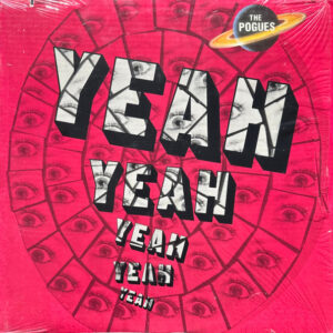 Pogues – Yeah, Yeah, Yeah, Yeah, Yeah klinkt als muziek in de oren. Bestel snel bij Run4records.nl
