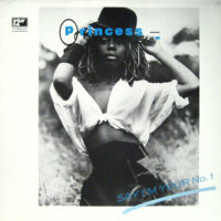 Princess – Say I'm Your No. 1 koop je op 2ehands vinyl bij jou online store Run4records