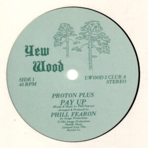 Proton Plus – Pay Up staat als tweedehands LP gewoon te koop bij Run4records.