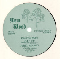 Proton Plus – Pay Up staat als tweedehands LP gewoon te koop bij Run4records.
