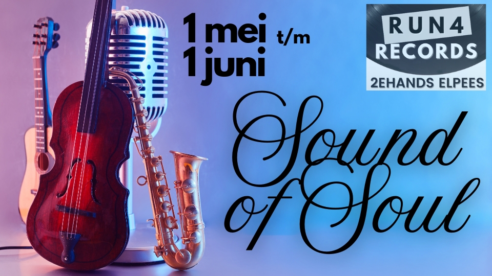 Tijdens de Sound of Soul weken vind je de mooiste 2ehands Lp's bij Run4records