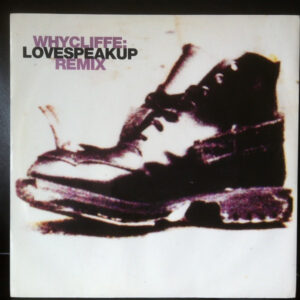 Whycliffe – Love Speak Up - Rough Side klinkt als muziek in de oren. Bestel snel bij Run4records.nl