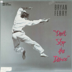 Bryan Ferry – Don't Stop The Dance koop je op 2ehands vinyl bij jou online store Run4records