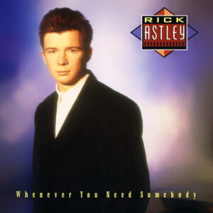 Rick Astley – Whenever You Need Somebody bestel je gewoon 2ehands. Lp's met een 2e kans, Run4records.nl