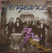 Vengeance – We Have Ways To Make You Rock staat als tweedehands LP gewoon te koop bij Run4records.