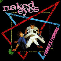 Naked Eyes – Promises, Promises klinkt als muziek in de oren. Bestel snel bij Run4records.nl