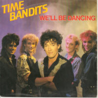 Time Bandits – We'll Be Dancing staat als tweedehands LP gewoon te koop bij Run4records.