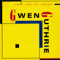 LP 12 inch kopen van Gwen Guthrie – Can't Love You Tonight doe je bij Run4records