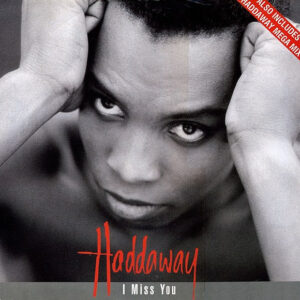 Haddaway – I Miss You vind je online bij de beste 2ehands Lp site. Run4records!