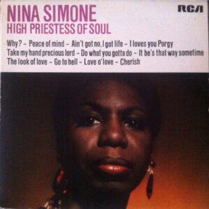 Nina Simone - High Priestess of Soul bestel je gewoon 2ehands. Lp's met een 2e kans, Run4records.nl