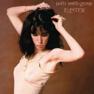 patti smith group - easter koop je op 2ehands LP bij Run4records