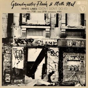 Grandmaster Flash & Melle Mel - White Lines vind je bij Run4records. Jouw online LP verkoper