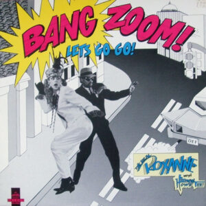 Real Roxanne with Hitman Howie Tee - Bang Zoom Let's Go Go! vind je bij Run4records. Jouw online LP verkoper