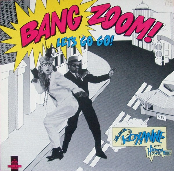 Real Roxanne with Hitman Howie Tee - Bang Zoom Let's Go Go! vind je bij Run4records. Jouw online LP verkoper