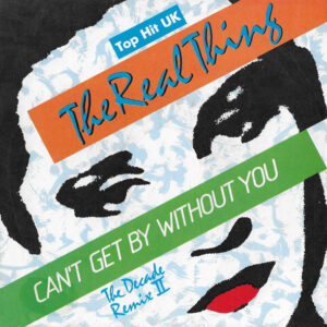 Real Thing – Can't Get By Without You (The Decade Remix II) koop je op 2ehands vinyl bij jou online store Run4records