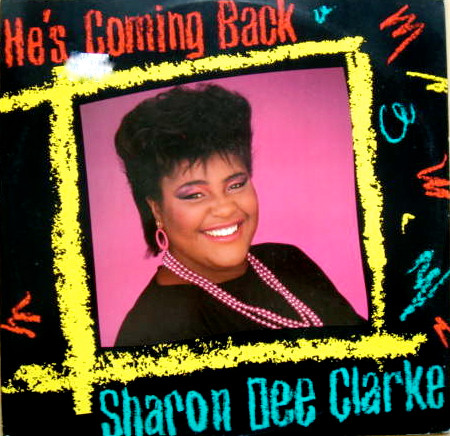 Sharon Dee Clarke – He's Coming Back koop je op 2ehands LP bij Run4records