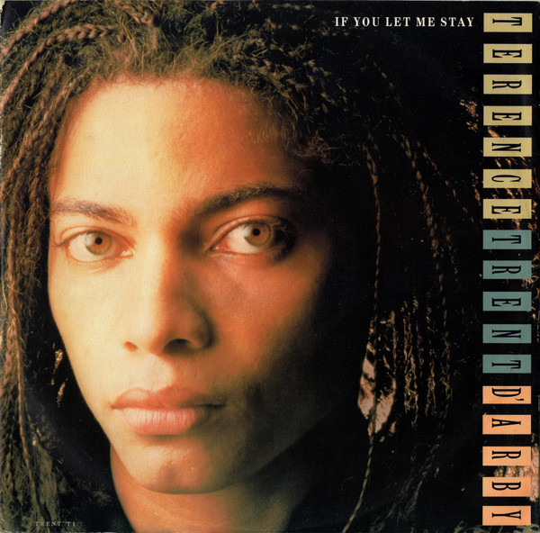 Terence Trent D'Arby – If You Let Me Stay koop je online bij Run4records. Jouw 2ehands vinyl Site