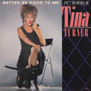 Tina Turner – Better be Good to Me koop je online bij Run4records