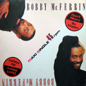Bobby McFerrin - Don't Worry Be Happy koop je online bij Run4records. Jouw 2ehands vinyl Site