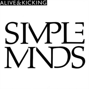 Simple Minds – Alive and Kicking bestel je gewoon 2ehands. Lp's met een 2e kans, Run4records.nl