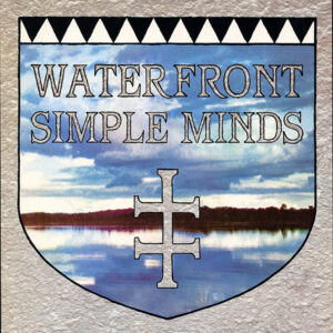 Simple Minds - Waterfront vind je online bij de beste 2ehands Lp site. Run4records!