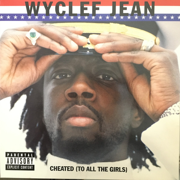 Wyclef Jean - Cheated (To All the Girls) vind je online bij de beste 2ehands Lp site. Run4records!