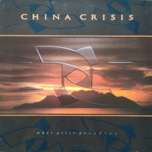 China Crisis - What Price Paradise vind je online bij de beste 2ehands Lp site. Run4records!