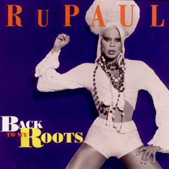 RuPaul - Back To My Roots bestel je gewoon 2ehands. Lp's met een 2e kans, Run4records.nl