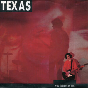 Texas - Why Believe in You koop je online bij Run4records