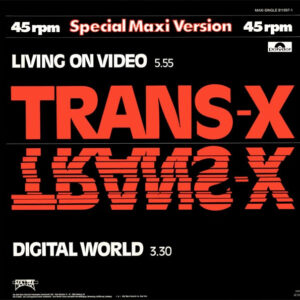 Trans X - Living on Video. 12 inch met een 2e kans, Run4records.nl
