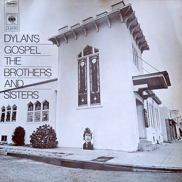 Bob Dylan - Dylan's Gospel The Brothers And Sisters bestel je simpel en snel bij Run4records.nl