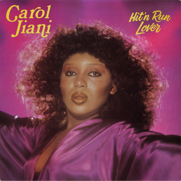 Carol Jiani – Hit 'N Run Lover koop je op 2ehands Lp bij Run4records