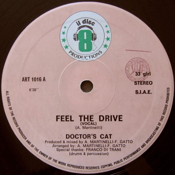 Doctor's Cat - Feel the Drive is zo'n Lp die je niet hoeft te zoeken. Hij is online bij Run4records