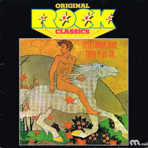 Fleetwood Mac – Then Play On bestel je gewoon 2ehands. Lp's met een 2e kans, Run4records.nl