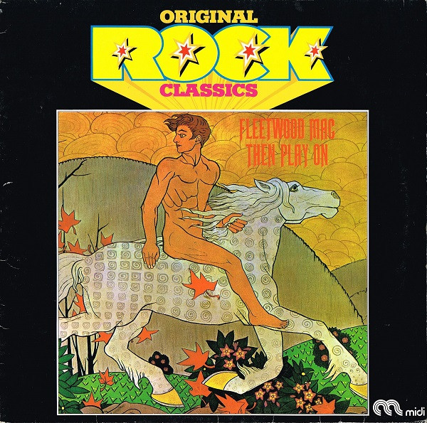 Fleetwood Mac – Then Play On bestel je gewoon 2ehands. Lp's met een 2e kans, Run4records.nl