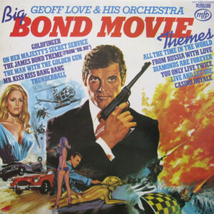 Geoff Love & His Orchestra - Big Bond Movie Themes is de Lp die jij al zo lang zocht. Check even Run4records.nl