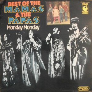 Mamas & The Papas – Best of - Monday Monday koop je op 2ehands LP bij Run4records