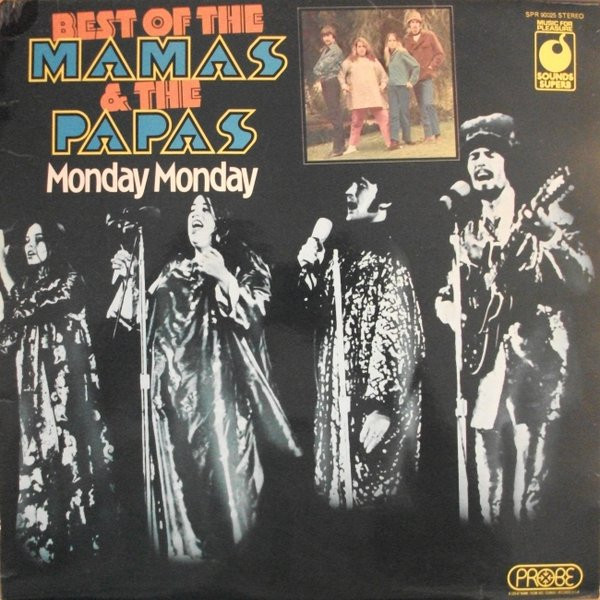 Mamas & The Papas – Best of - Monday Monday koop je op 2ehands LP bij Run4records