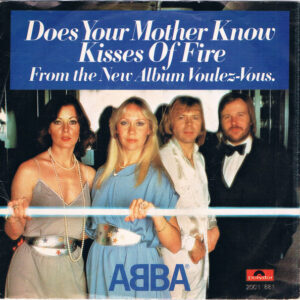 ABBA - Does Your Mother Know / Kisses Of Fire tweedehands 7 inch LP bij Run4Records