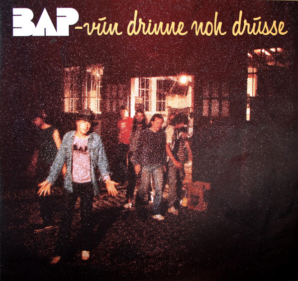 BAP - Vun Drinne Noh Drusse tweedehands rock LP bij Run4Records