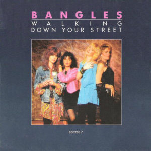 Bangles - Walking Down Your Street tweedehands 7 inch LP bij Run4Records