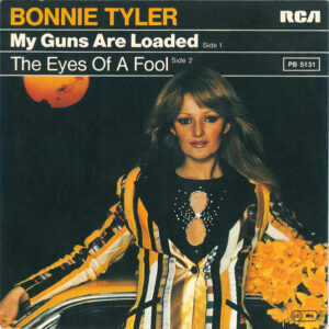 Bonnie Tyler - My Guns Are Loaded tweedehands 7 inch LP bij Run4Records