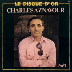 Charles Aznavour - Le Disque D'or tweedehands frans LP bij Run4Records