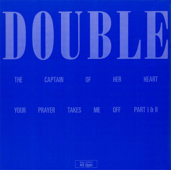 Double - Your Prayer Takes Me Off / The Captain Of Her Heart tweedehands jazz LP bij Run4Records