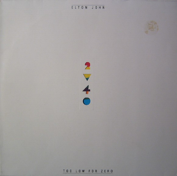 Elton John - Too Low For Zero tweedehands pop LP bij Run4Records