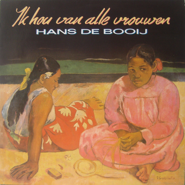 Hans De Booy - Ik Hou Van Alle Vrouwen tweedehands nl LP bij Run4Records